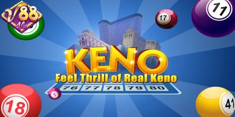 Mẹo chơi xổ số keno cần biết